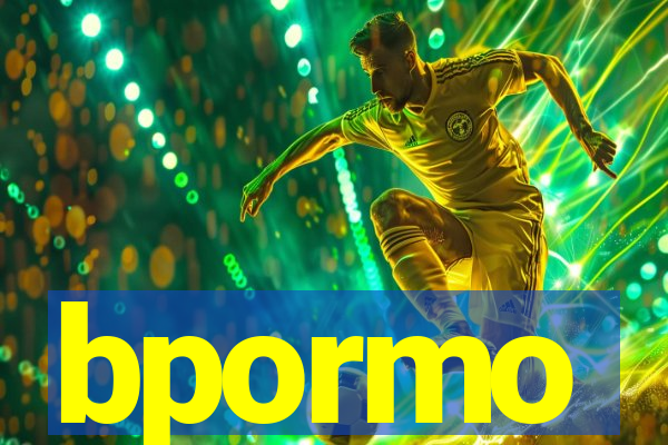 bpormo
