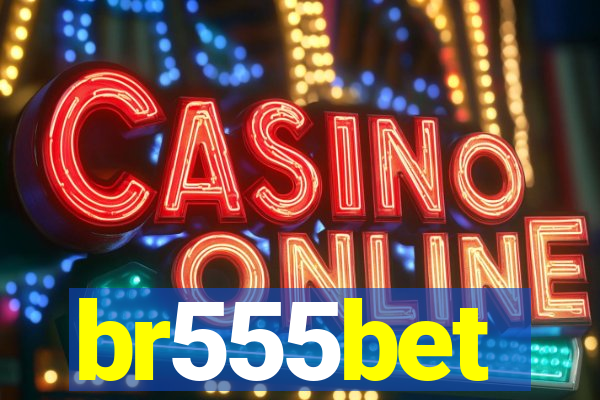 br555bet