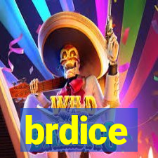 brdice