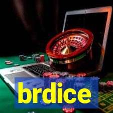 brdice