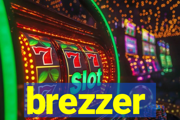 brezzer