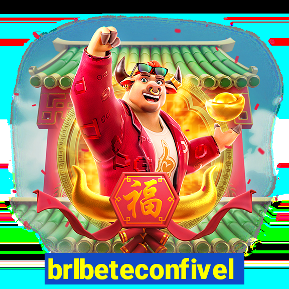 brlbeteconfivel