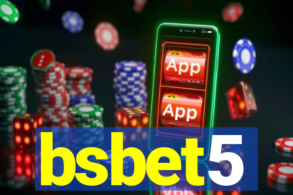 bsbet5