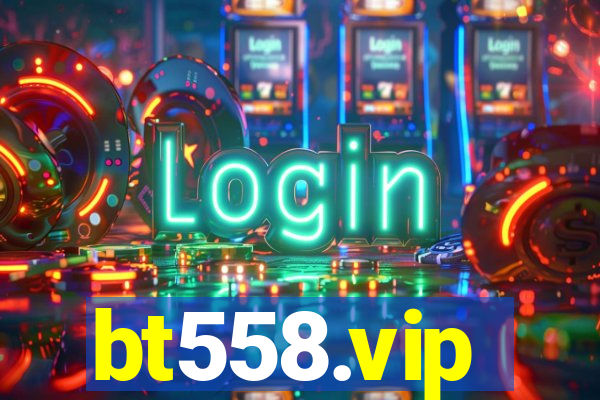 bt558.vip