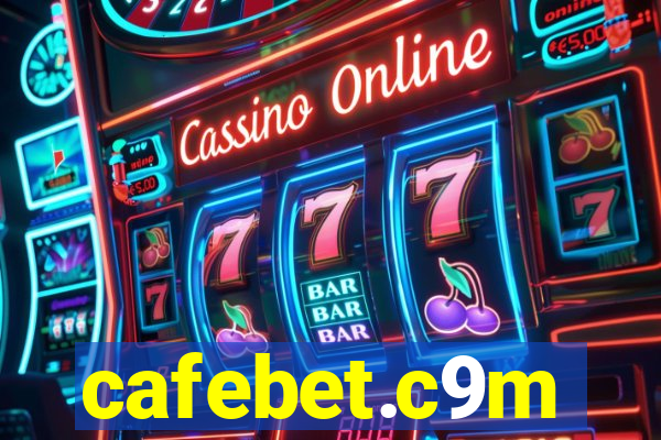 cafebet.c9m