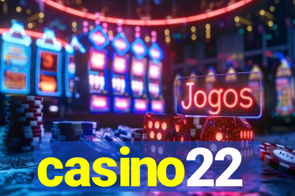 casino22