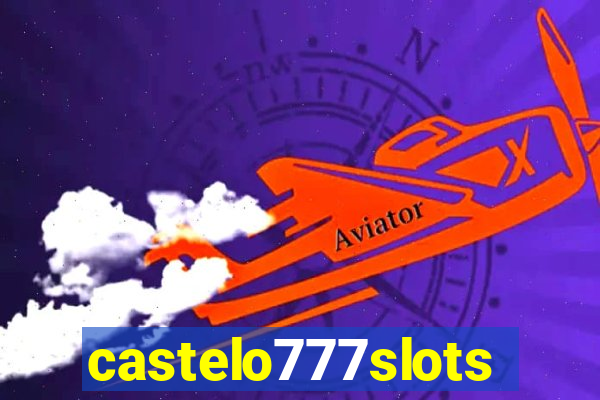 castelo777slots