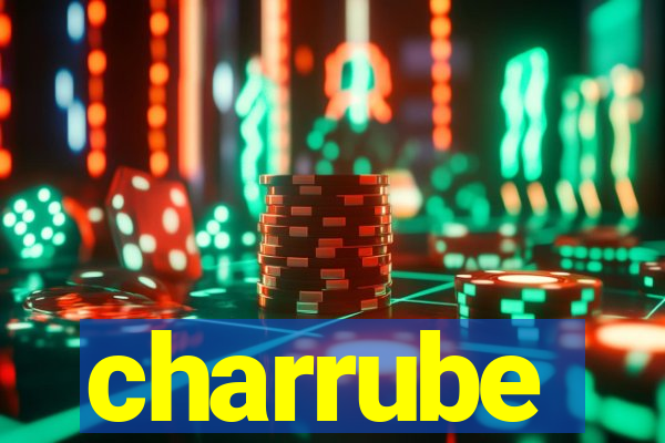 charrube