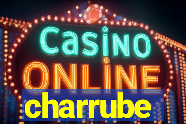 charrube