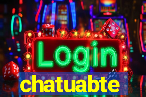 chatuabte