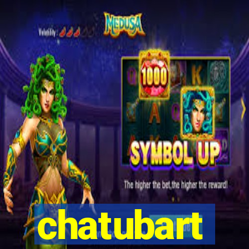 chatubart