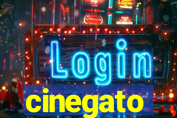 cinegato