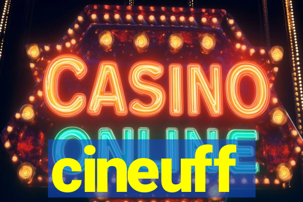 cineuff