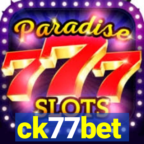 ck77bet