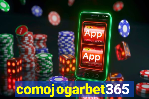 comojogarbet365