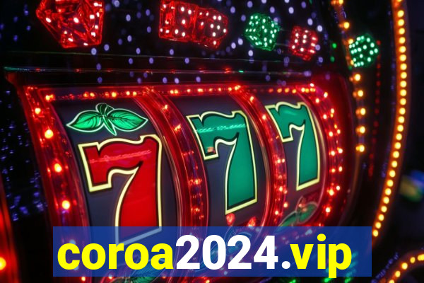 coroa2024.vip
