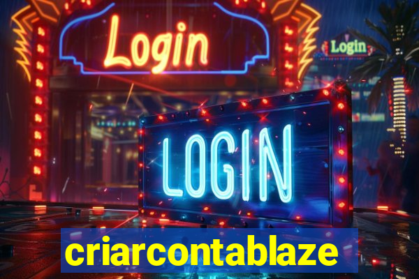 criarcontablaze