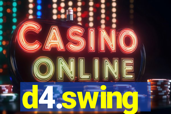 d4.swing