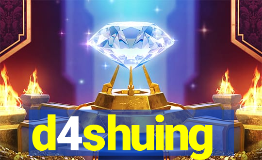 d4shuing