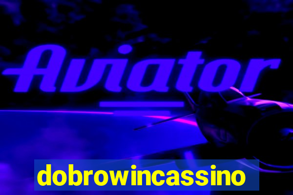 dobrowincassino