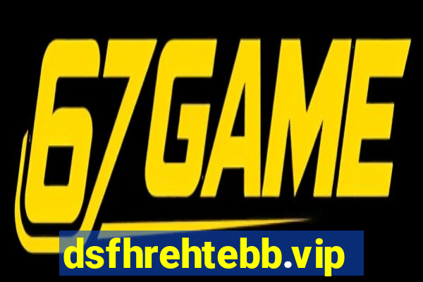 dsfhrehtebb.vip