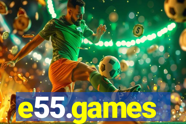 e55.games