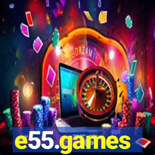 e55.games