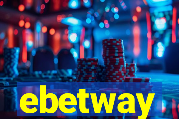 ebetway