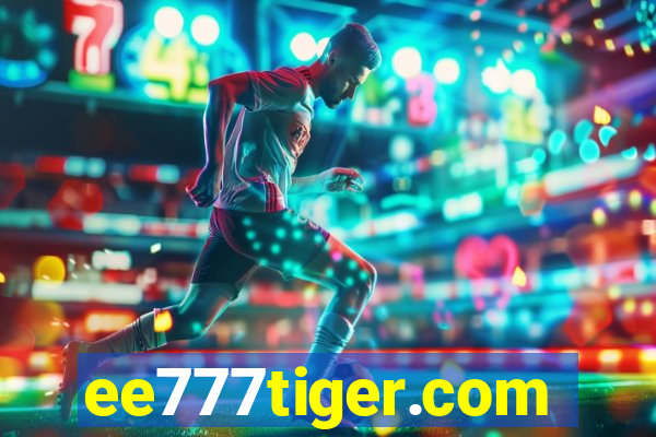 ee777tiger.com