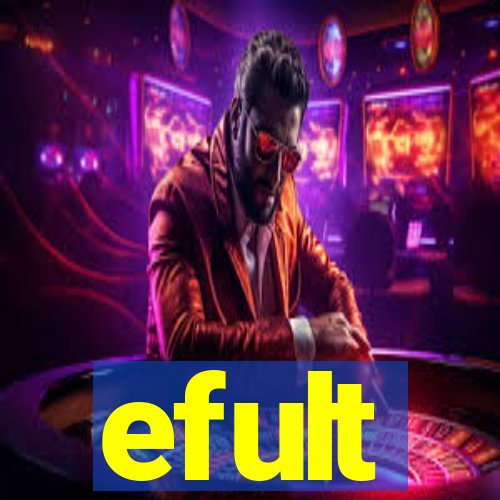 efult