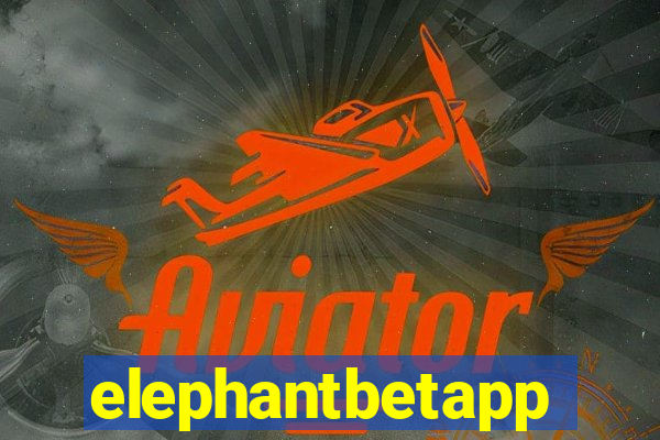 elephantbetapp