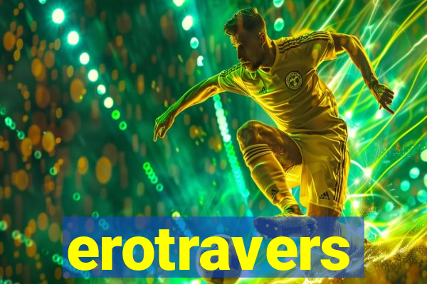 erotravers
