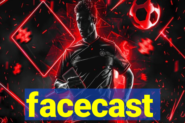 facecast