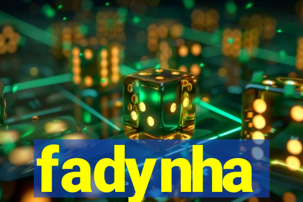 fadynha