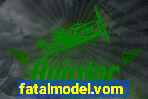 fatalmodel.vom