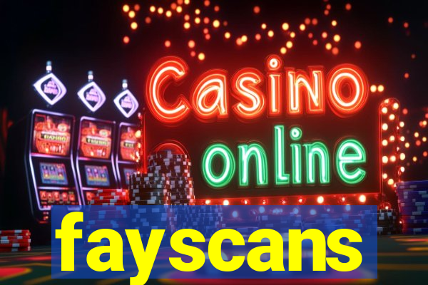 fayscans