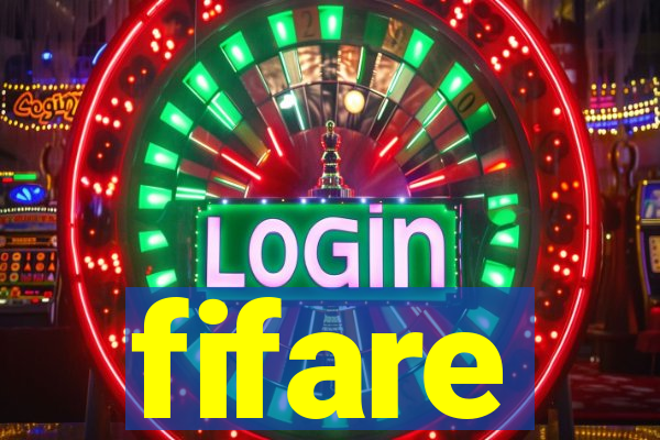 fifare