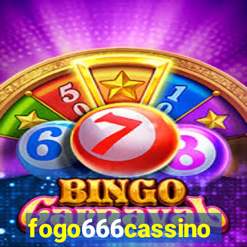 fogo666cassino
