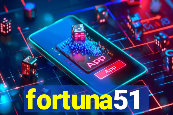 fortuna51