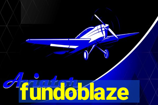 fundoblaze