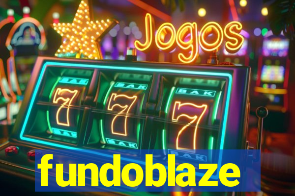 fundoblaze