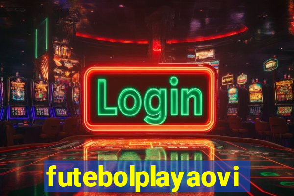 futebolplayaovivo