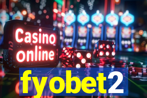 fyobet2