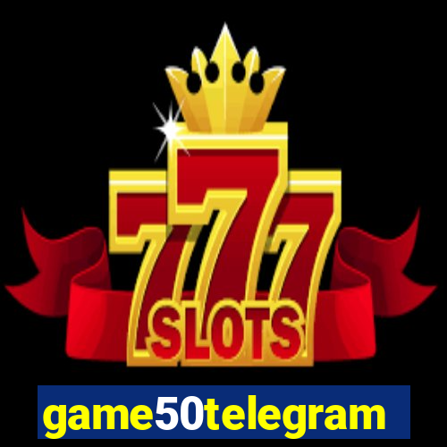 game50telegram