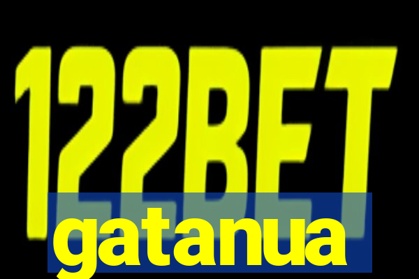 gatanua