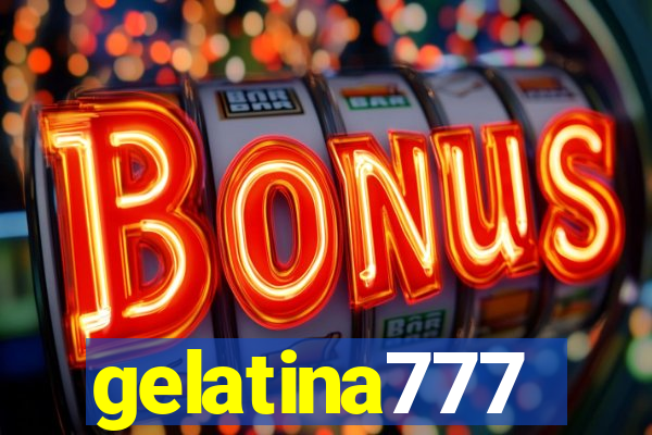 gelatina777