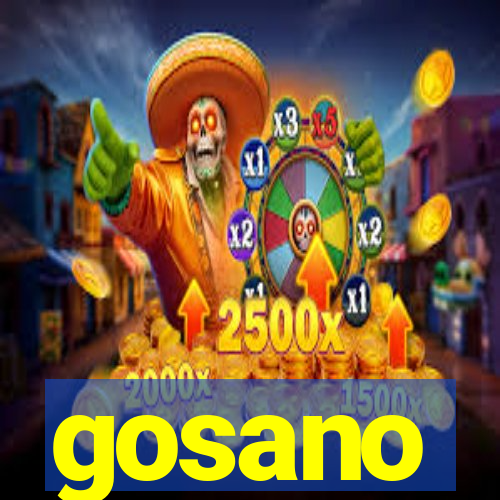 gosano