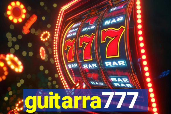 guitarra777