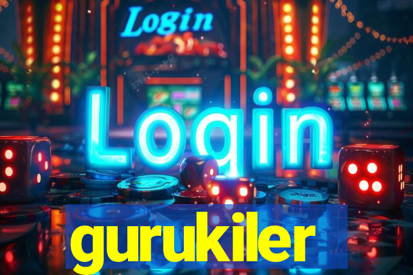 gurukiler