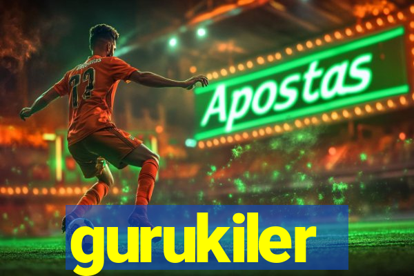 gurukiler